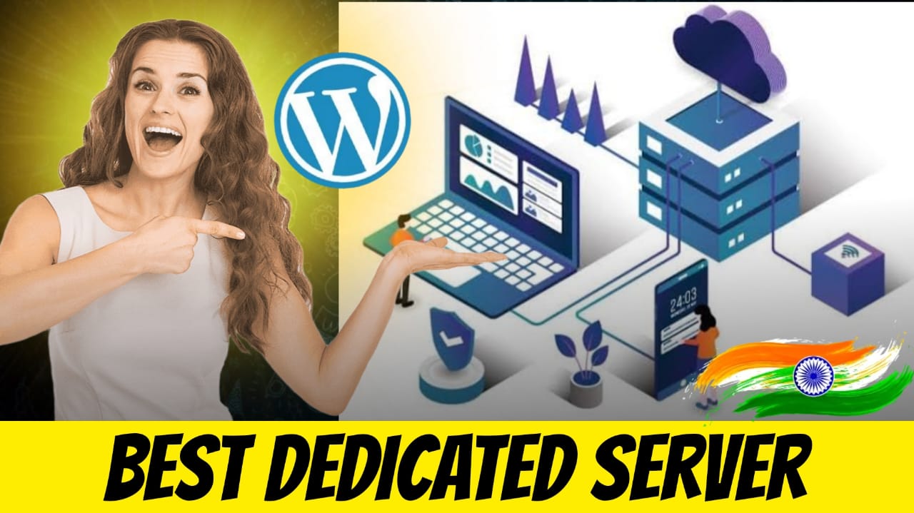 Best Dedicated Server Hosting Wordpress 2024